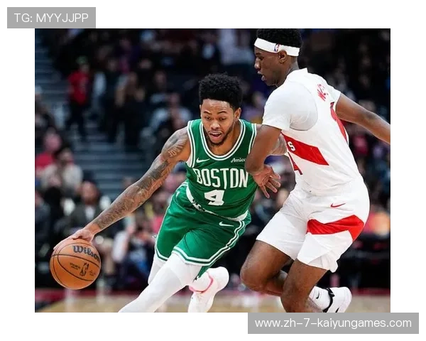 凯尔特人队新援表现亮眼，球队更上一层楼，凯尔特人队名单最新